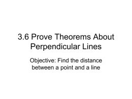 3.6 Prove Theorems About Perpendicular Lines