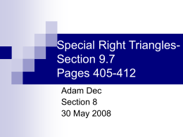 Special Right Triangles- Section 9.7, Pg 405412