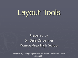 Layout Tools and Procedures