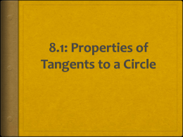 8.1: Properties of Tangents to a Circle