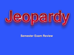Fall exam review jeopardy 2014