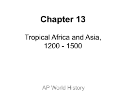 Chapter 13: Tropical Africa and Asia, 1200-1500