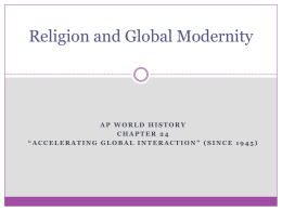 Religion and Global Modernity - AP World History with Ms
