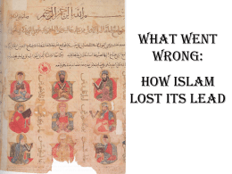 How Islam Lost Its Lead