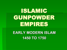 Gunpowder Empires PPT
