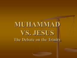 MUHAMMAD VS. JESUS Which One Is the Way to Eternal Life?