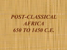 Post-Classical Africa 650 - 1450