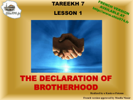 THE DECLARATION OF BROTHERHOOD Realized by a Kaniz