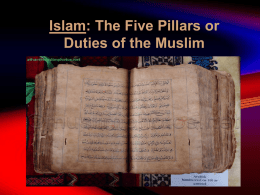 Islam: The Five Pillars or Duties of the Muslim