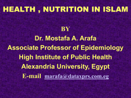1 - To learn the concept of health and nutrition in Islam 2