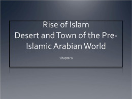 Rise of Islam Desert and Town of the Pre