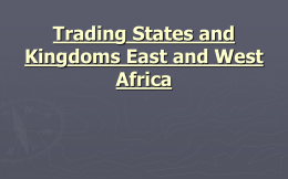 Trading States and Kingdoms in Early Africa