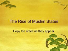 The Rise of Muslim States PowerPoint Notes