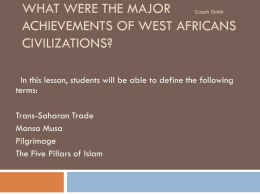 What were the major achievements of west Africans civilizations?