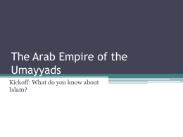 The Arab Empire of the Umayyads