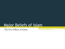 Major Beliefs of Islam