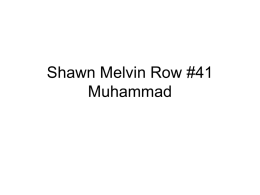 Shawn Melvin Row #41 Muhammad