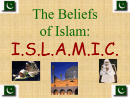 The Beliefs and History of Islam