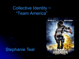 Collective Identity ~ “Team America”