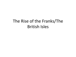 Rise of the Franks/Early British Isles