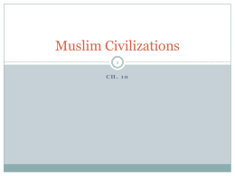 Muslim Civilizations - Moore Public Schools