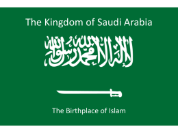 The Kingdom of Suadi Arabia, PowerPoint The Kingdom of Saudi