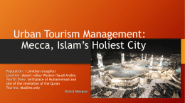 Urban Tourism Management: Mecca, Islam*s Holiest City