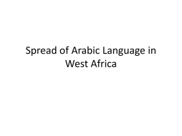 Spread of Arabic Lang in W Africa (Order of Events slides)x