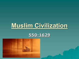 Muslim Civilization - Union Academy Charter School