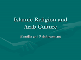 Islamic Religion and Arab Culture
