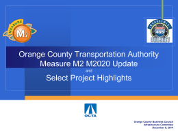 Interstate 405 Improvement Project Schedule and Key Milestones