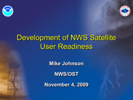 Mike W. Johnson, NWS Office of Science and Technology