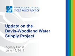 Power Point Update 06-19-2014 - Woodland Davis Clean Water