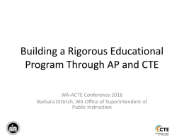 Building a Rigorous Educational Program Through AP and CTE