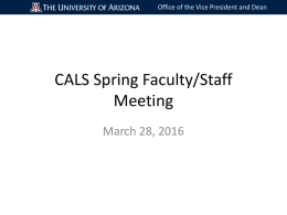 PowerPoint for CALS Spring Faculty/Staff Meeting, March 28, 2016