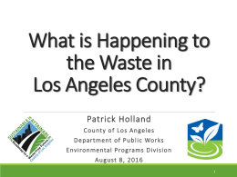 What Is Happening To The Waste In LA County?