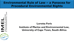 Environmental Rule of Law * a Panacea for Procedural