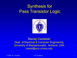 PTL Synthesis - College of Engineering | UMass Amherst