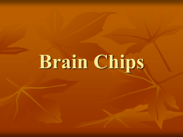 Brain Chips - 123seminarsonly.com