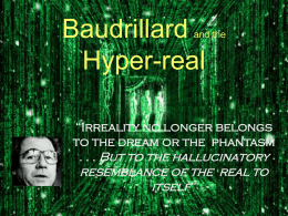 Baudrillard and the Hyper-real