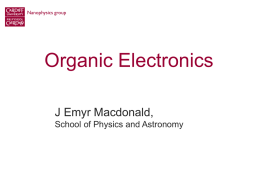 Plastic-Electronics - School of Physics and Astronomy