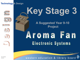 to design the top for the Aroma Fan container. Electronics