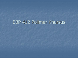 EBP 412 Polimer Khursus - Universiti Sains Malaysia