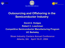 Outsourcing and Offshoring in the Semiconductor Industry