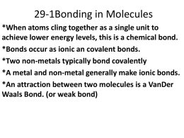 29-1Bonding in Molecules