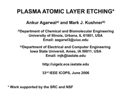 Agarwal_ICOPS_2006_gif - Computational Plasma Science
