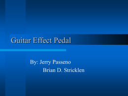 Guitar Effect Pedal - Lawrence Technological University