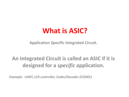 What is ASIC? - London South Bank University