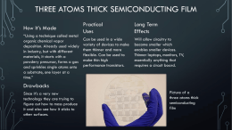 3 Atoms thick semiconducting film
