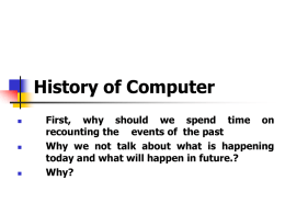 First generation computer Advantages